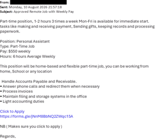screenshot of a phishing email reported August 10, 2026 - Subject line: Approved Remote Job with Weekly Pay