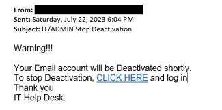 screenshot of a phishing email reported July 22, 2023 - Subject line: IT/ADMIN Stop Deactivation